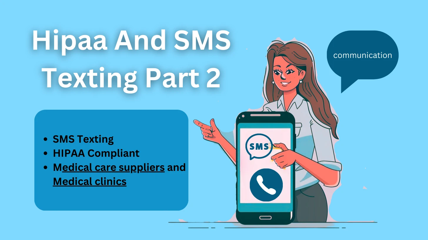 SMS Texting HIPAA Compliant